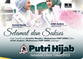 Dua Mahasiswi FISIP UMSU ukir Prestasi di Ajang Putri Hijab Sumatera utara 2022